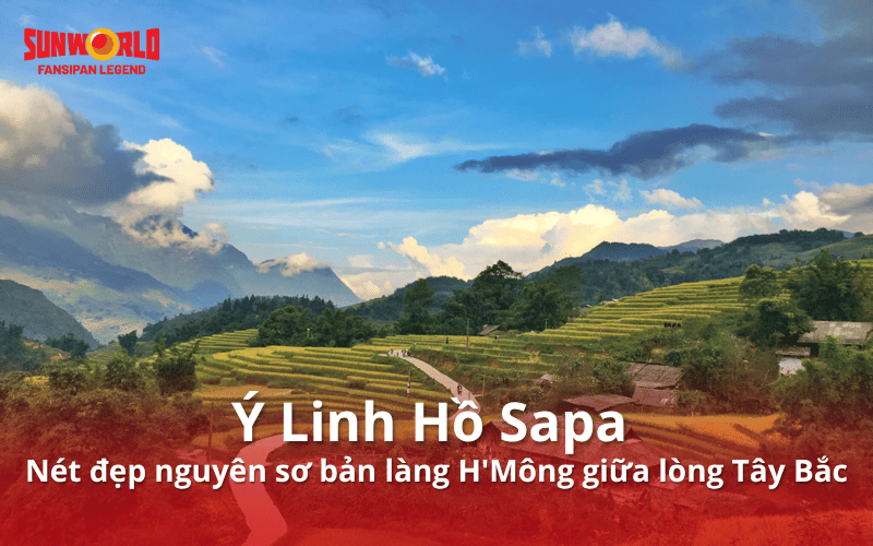 Ý Linh Hồ Sapa - Nét đẹp nguyên sơ bản làng H'Mông giữa lòng Tây Bắc